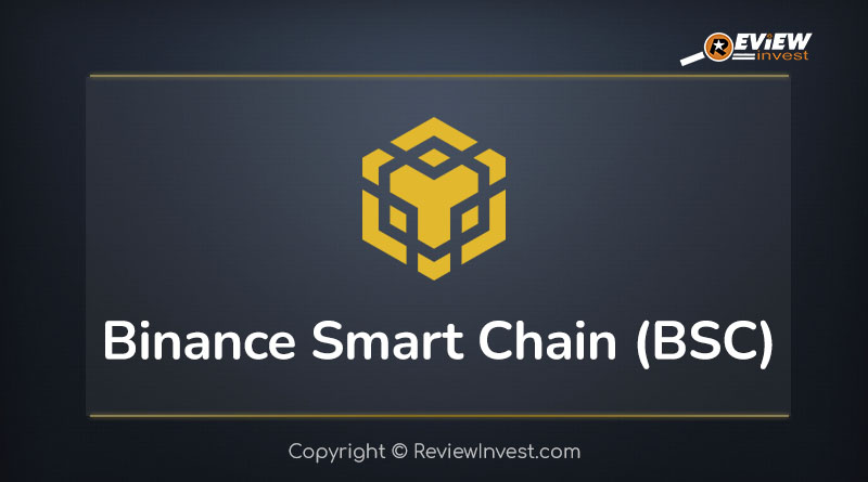 Binance Smart Chain (BSC) là gì?