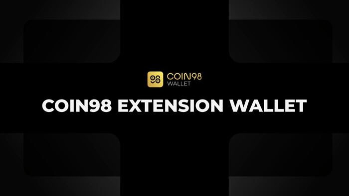 Coin98 Wallet Extension là gì?