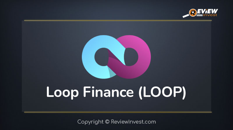 Loop Finance là gì?