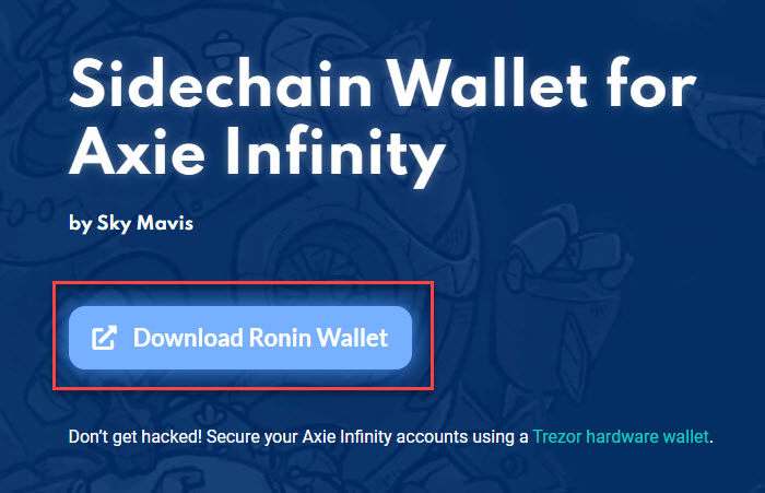 Chọn Download Ronin Wallet