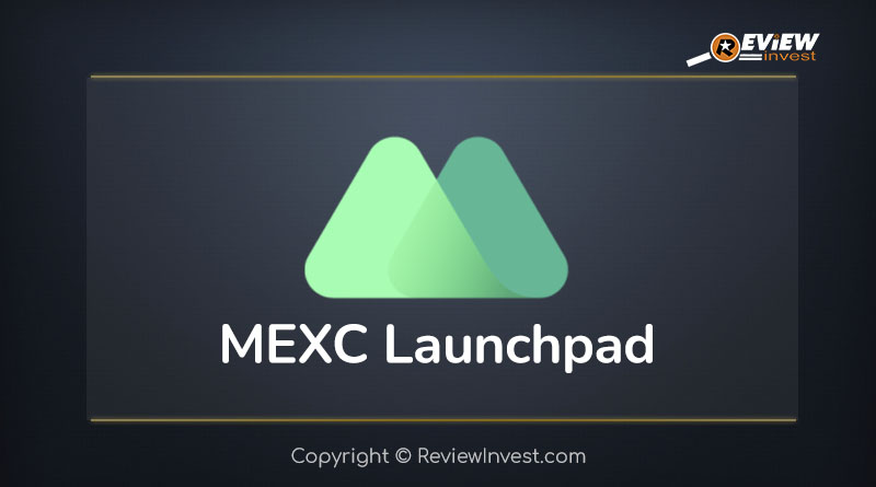 MEXC Launchpad là gì?