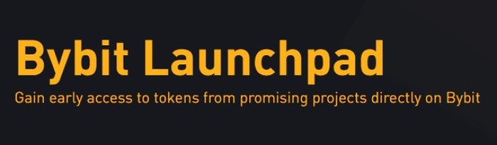 Bybit Launchpad là gì?