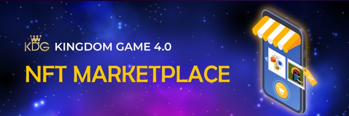 Kingdon Game 4.0's NFT Marketplace