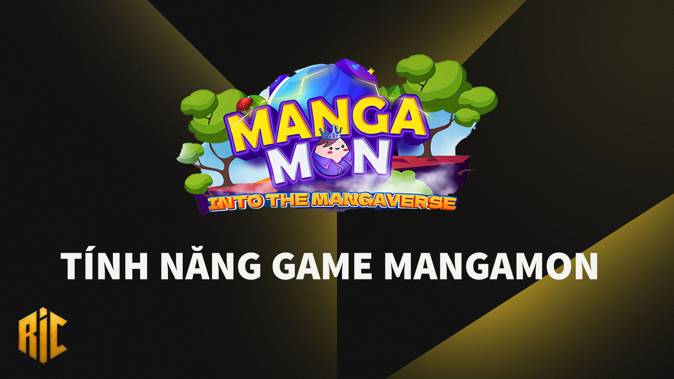 Cập nhật các tính năng cơ bản của Game Mangamon chi tiết | Review Invest