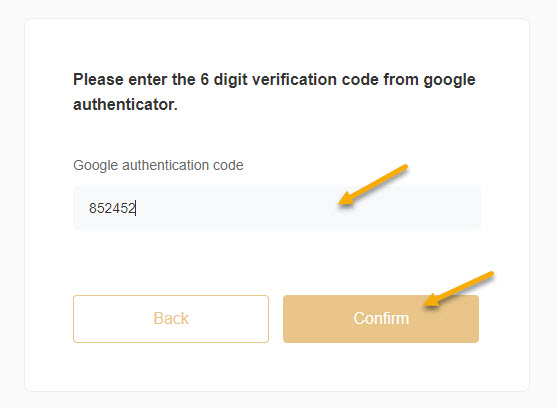 Điền code 6 số trong Google Authentication và ấn Confirm.
