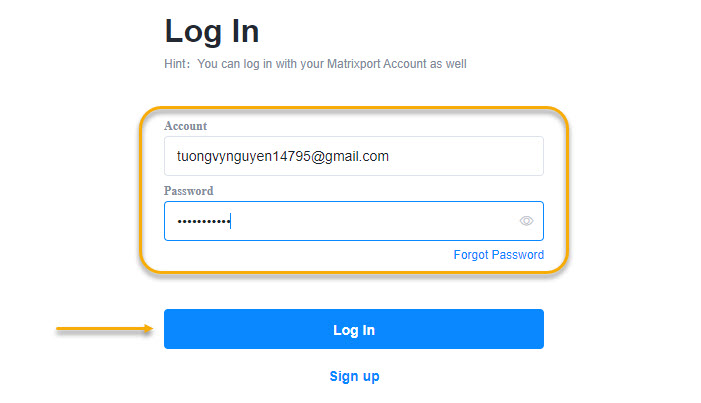 Điền địa chỉ Account và Password vào. Rồi ấn Log in.