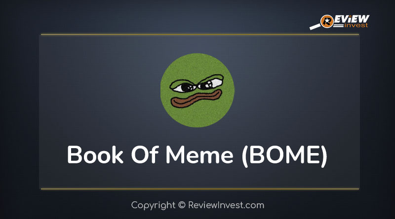 Book Of Meme (BOME) là gì?